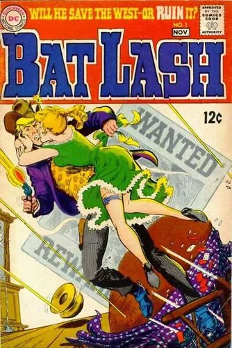 Bat Lash (1968) #1, Written by Denny O'Neil & Sergio Aragonés.