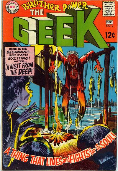 Brother Power, The Geek (1968) #1, cover by Joe Simon.