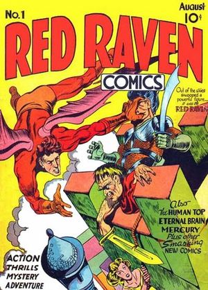 Red Raven Comics (1940) #1, cover penciled by Jack Kirby & inked by Joe Simon.