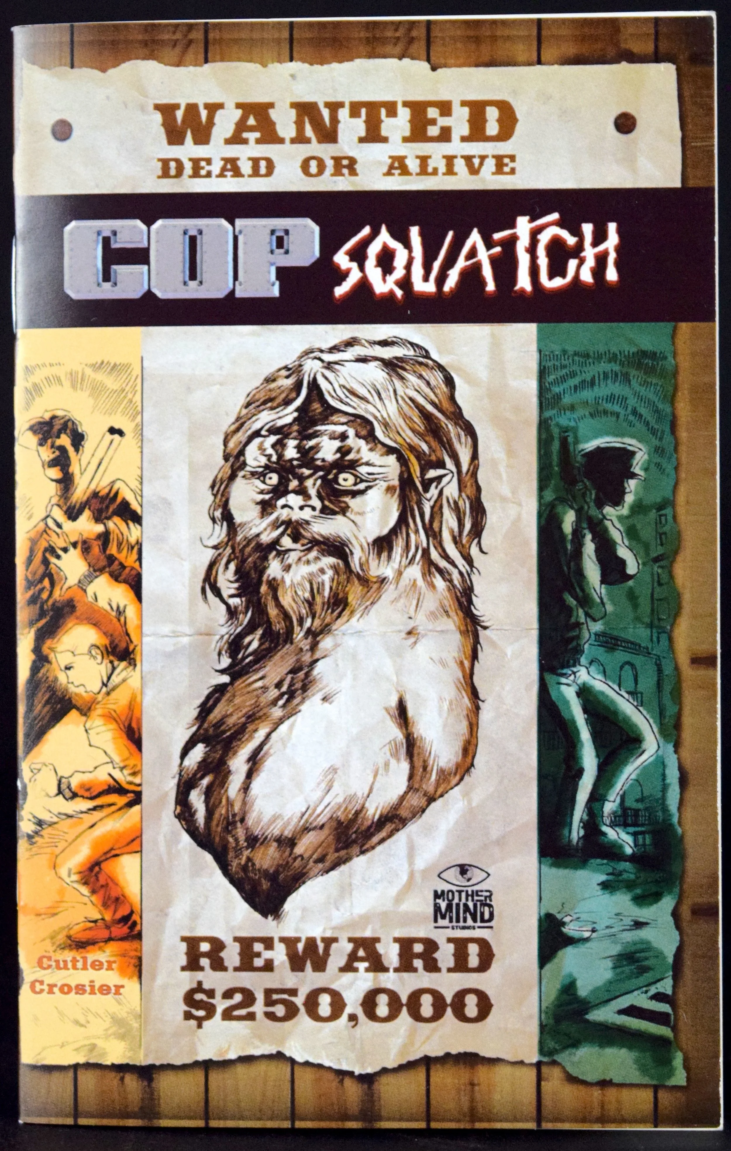 CopSquatch mini-comic by Allan Elijah Cutler & Daniel Crosier .