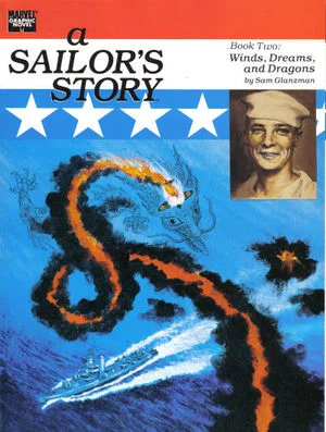 Marvel Graphic Novel (1982) #48 - A Sailor's Story Book 2 by Sam Glanzman.