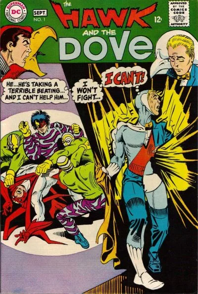 The Hawk and The Dove (1968) #1, written by Steve Skeates.