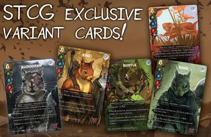 There are pledges that will get you all of the exclusive variant cards for the Squarriors TCG .