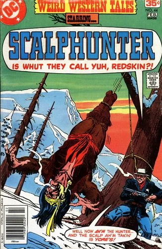Weird Western Tales (1972) #44, cover penciled by Jim Starlin & inked by Al Milgrom.