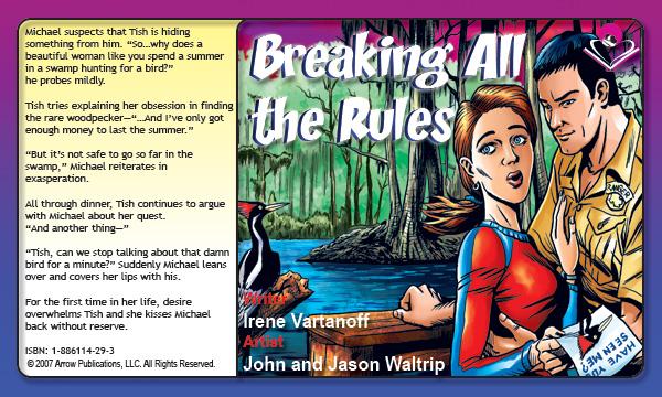 A splash page from Breaking All The Rules - Written by Irene Vartanoff , art by John & Jason Waltrip . From MyRomanceStory.com .
