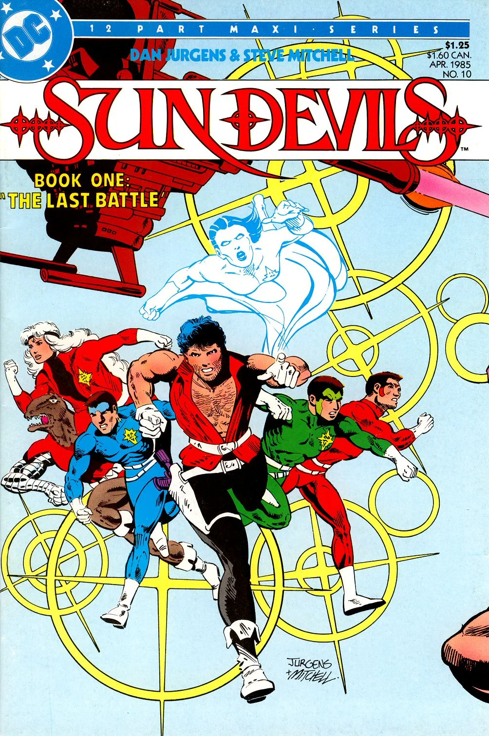 Sun Devils (1984) #10, cover penciled by Dan Jurgens & inked by Steve Mitchell.