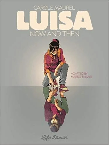 Cover of Luisa: Now and Then