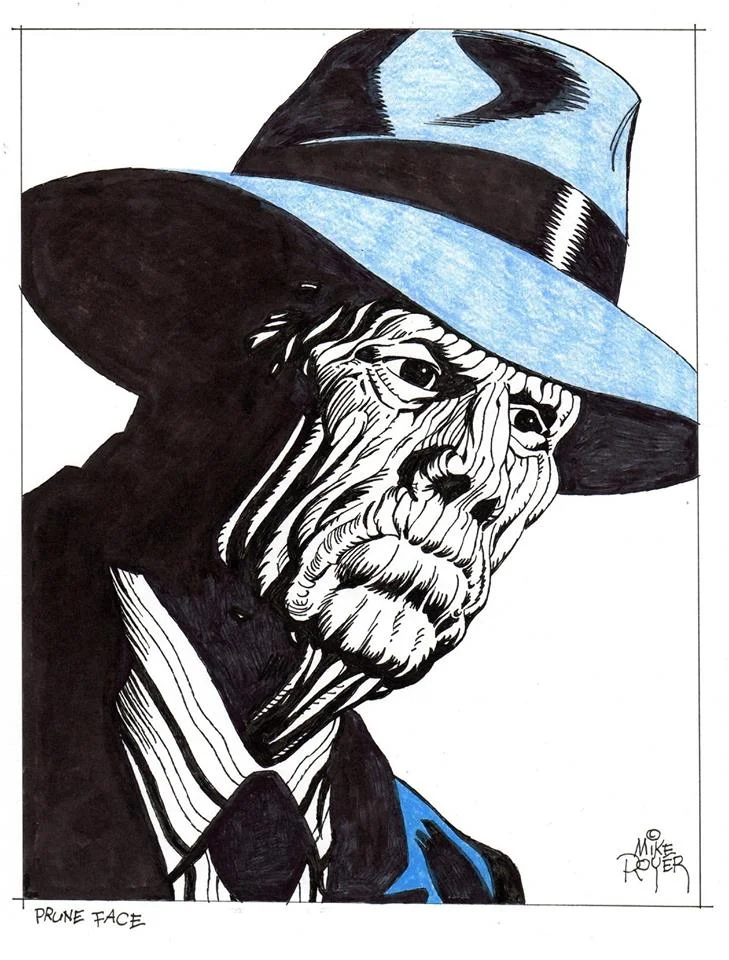 Prune Face drawn by Mike Royer.