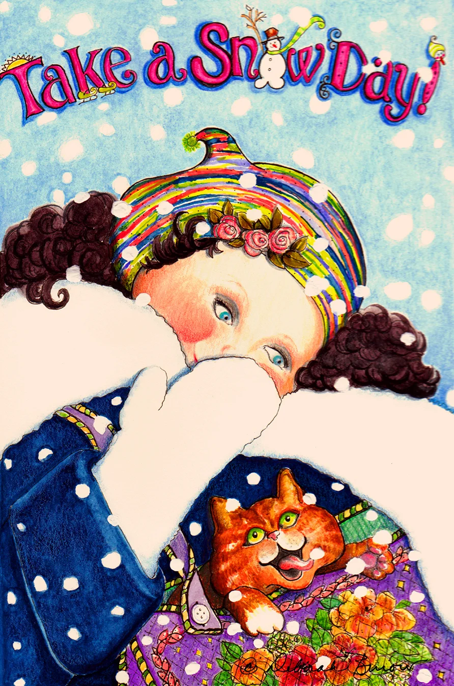 Take a Snow Day!