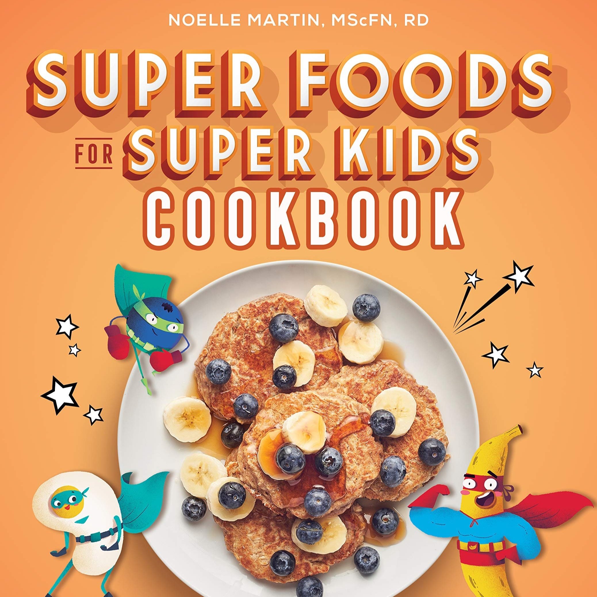 Super foods for super kids book