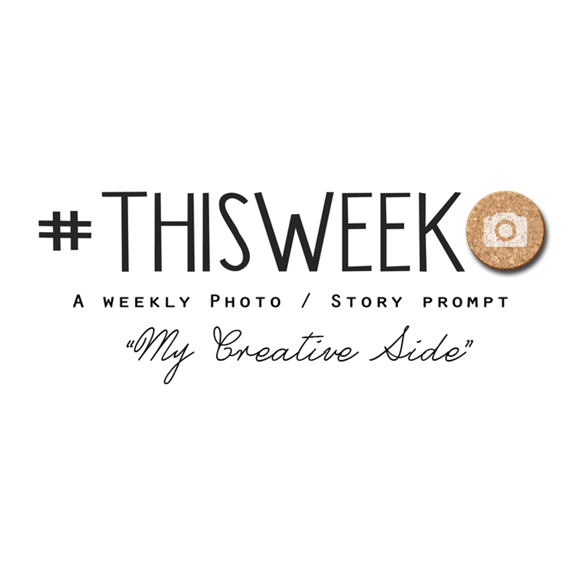 My Creative Side | Weekly Photo & Story Prompt feat. Free Journal Cards