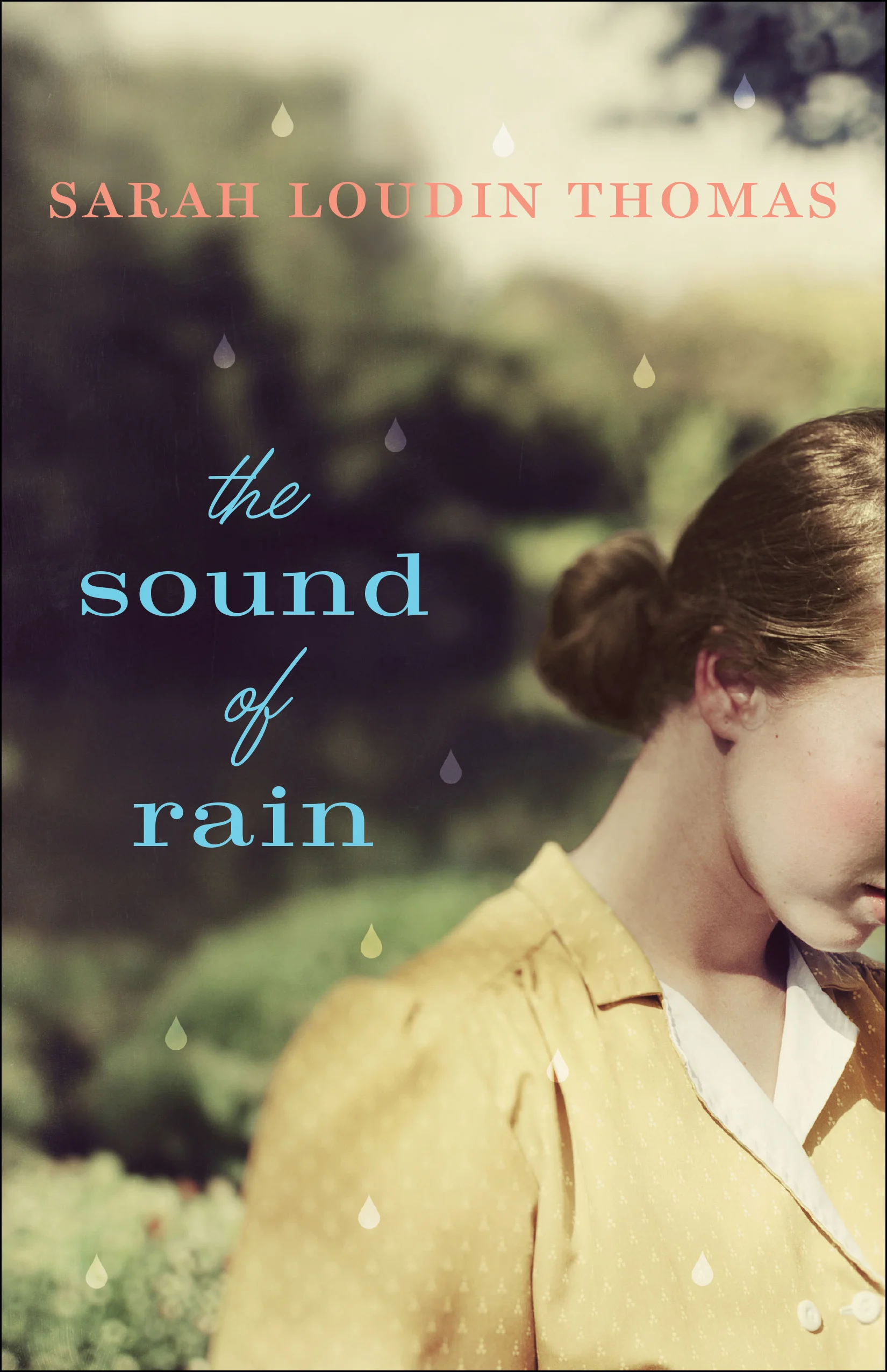 A ★★★★  Book Review of The Sound of Rain by Sarah Loudin Thomas