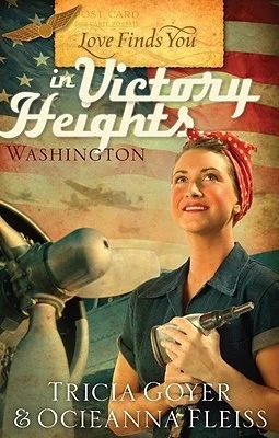 A ★★★ Book Review of Love Finds You in Victory Heights, Washington by Tricia Goyer and Ocieanna Fleiss