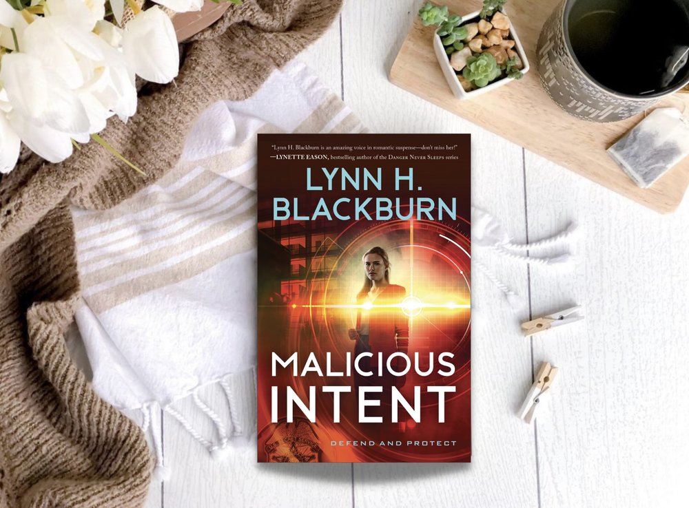 A Book Review of Malicious Intent by Lynn Blackburn, Book II in the Defend and Protect Series