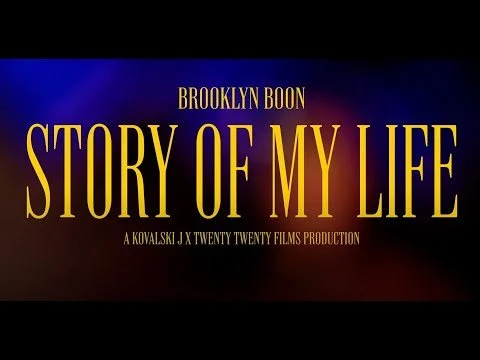Story of My Life - Brooklyn Boon Doc