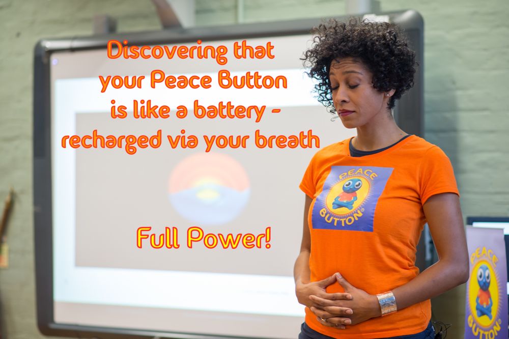 Your Peace Button is like a battery...