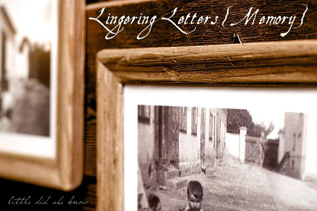 Lingering Letters {Memory}
