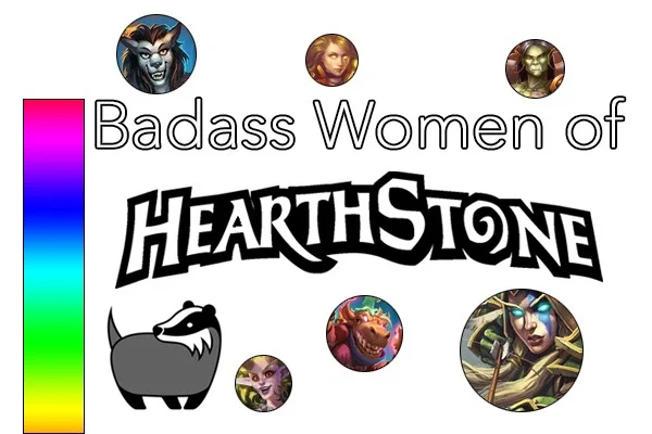 61: #BadassWomenOfHearthstone