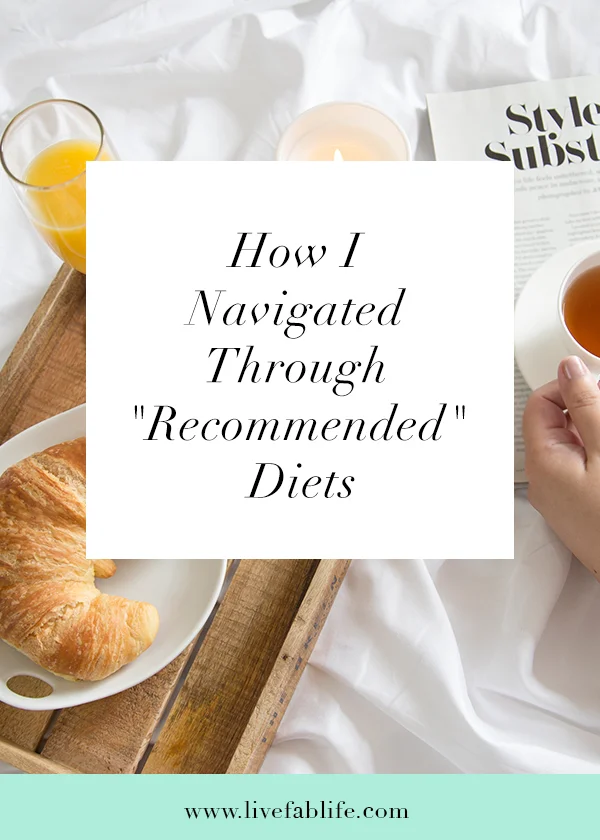 HowINavigatedThroughRecommendedDiets.jpg