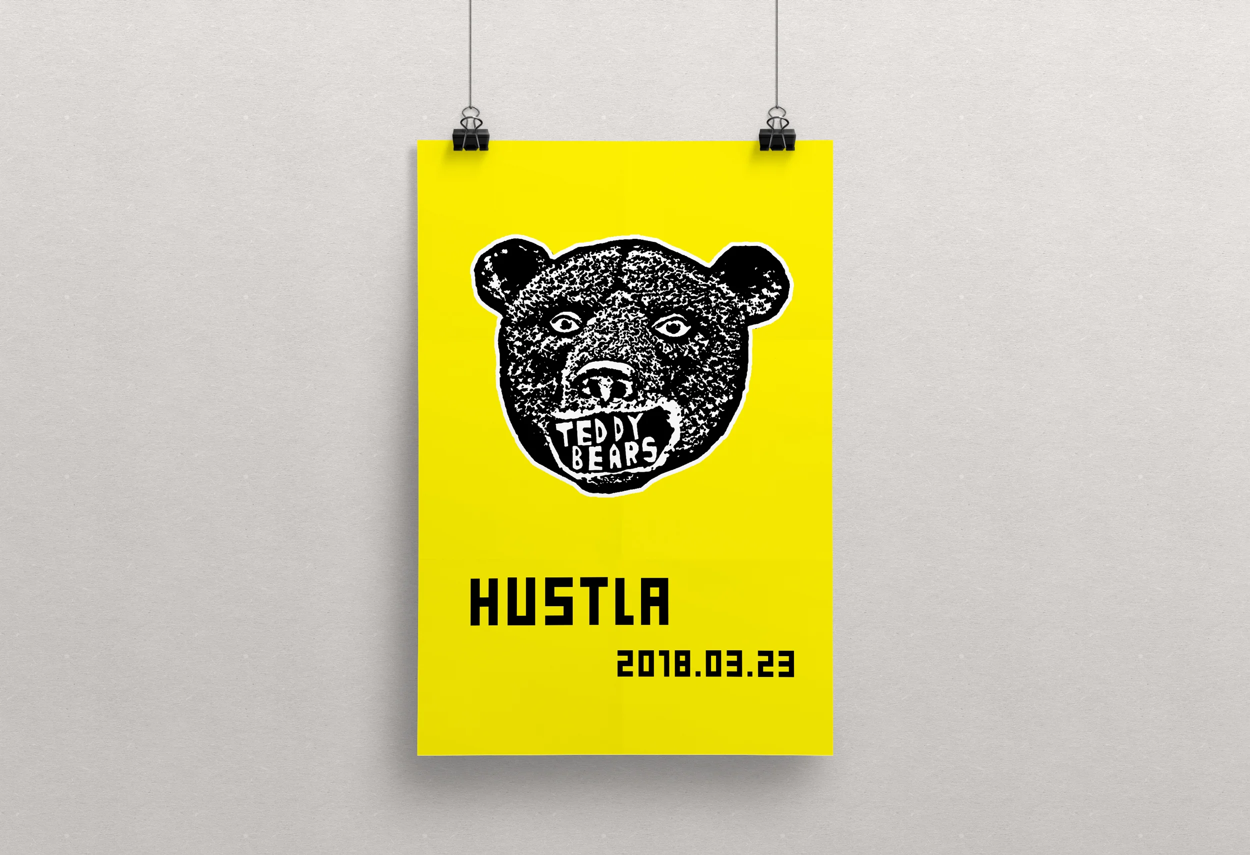 teddybears-sthlm-hustla-poster
