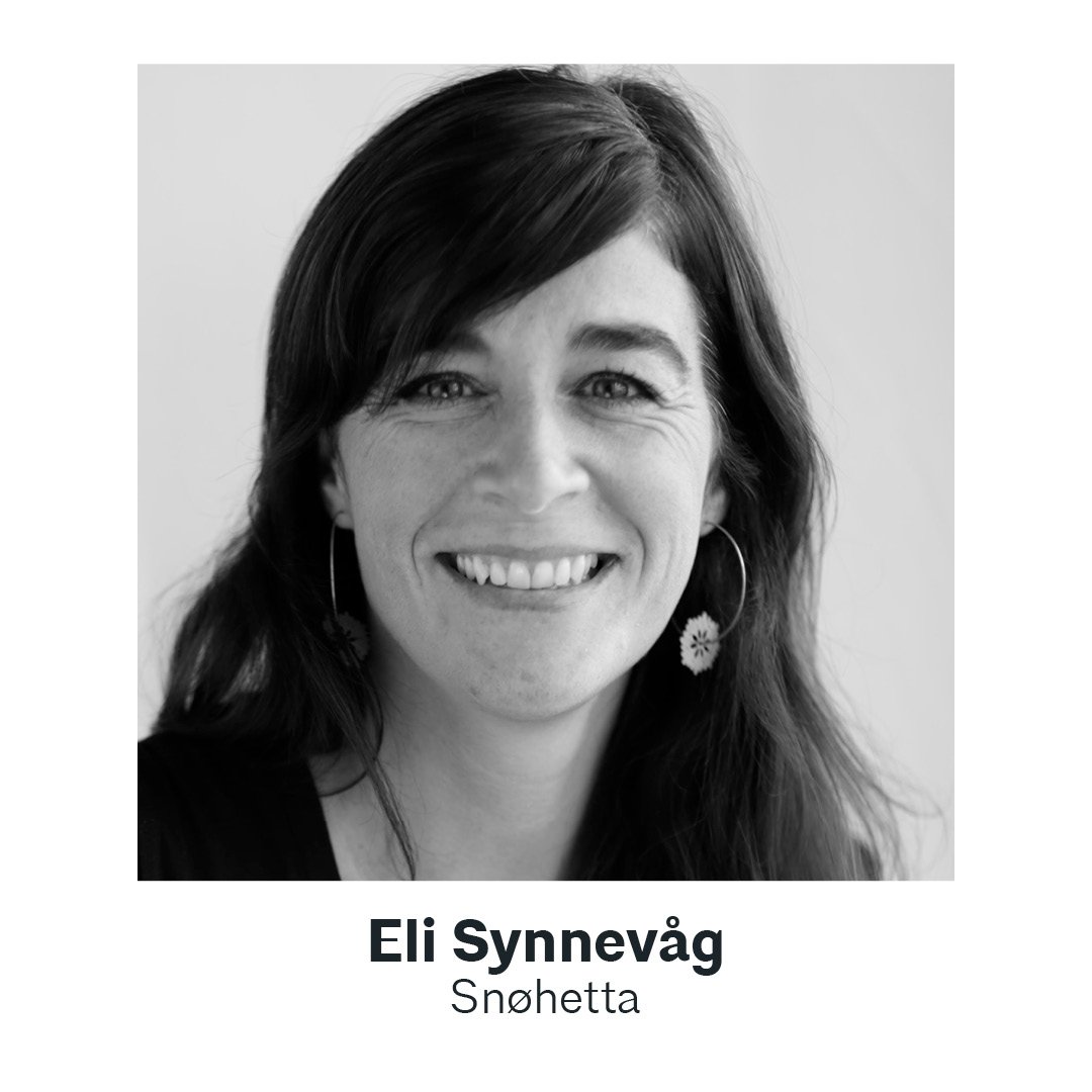 Eli Synnevåg // Snøhetta