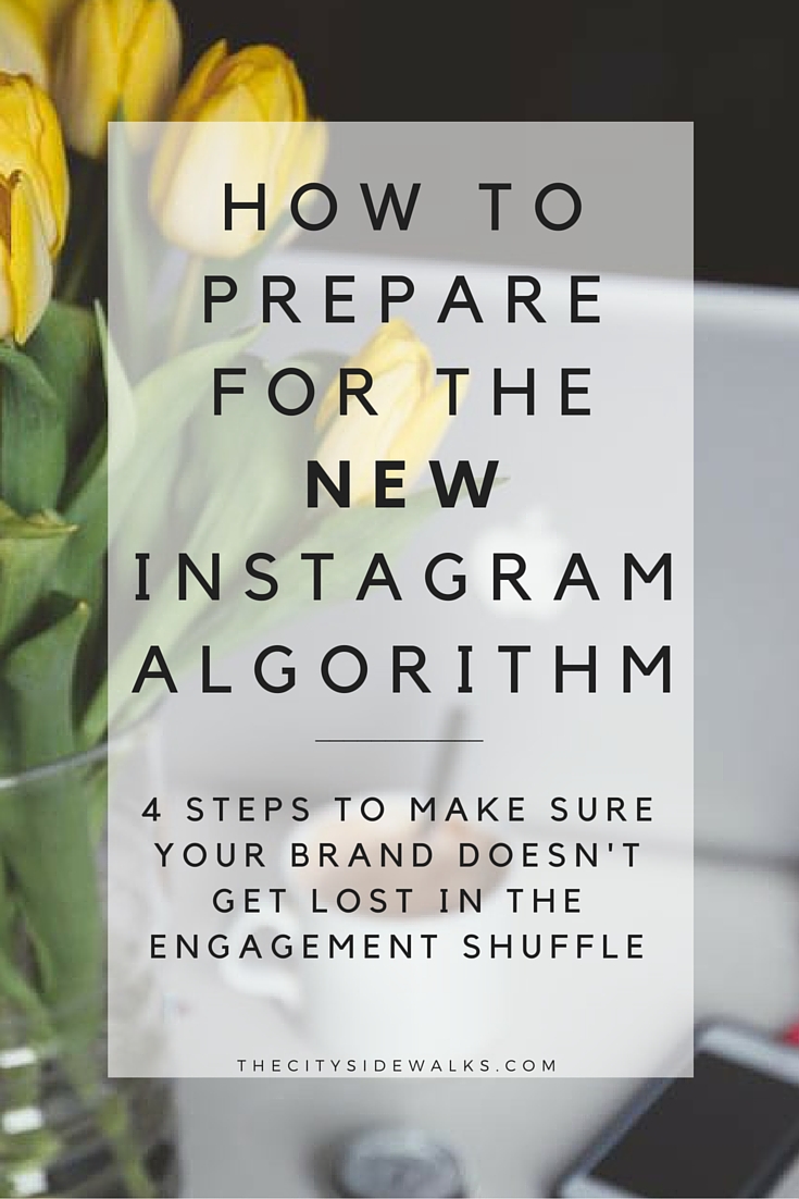 How to Preparefor the New Instagram Algorithm.jpg