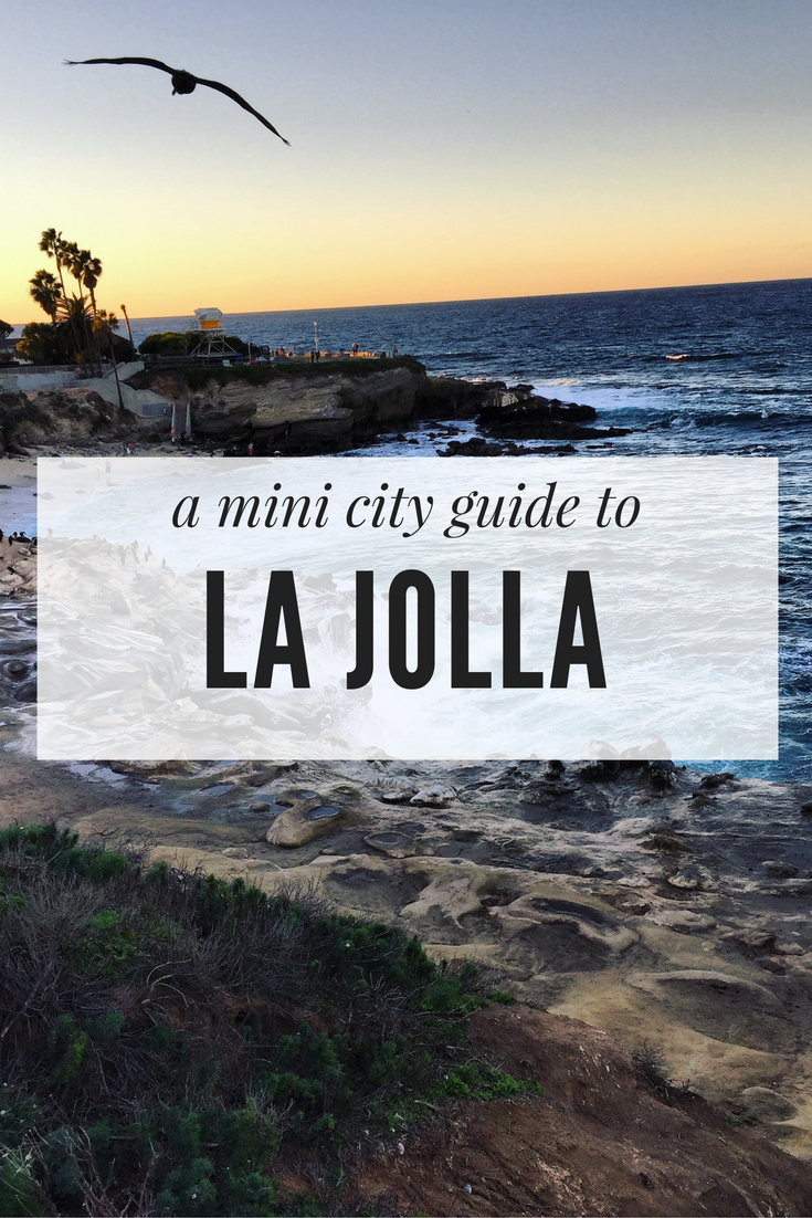 Copy of http://www.thecitysidewalks.com/blog/a-weekend-guide-to-la-jolla