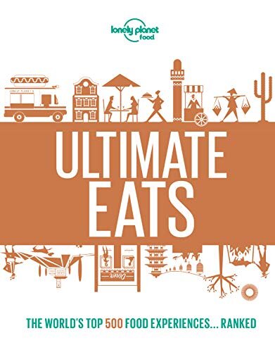 Lonely Planet Ultimate Eats
