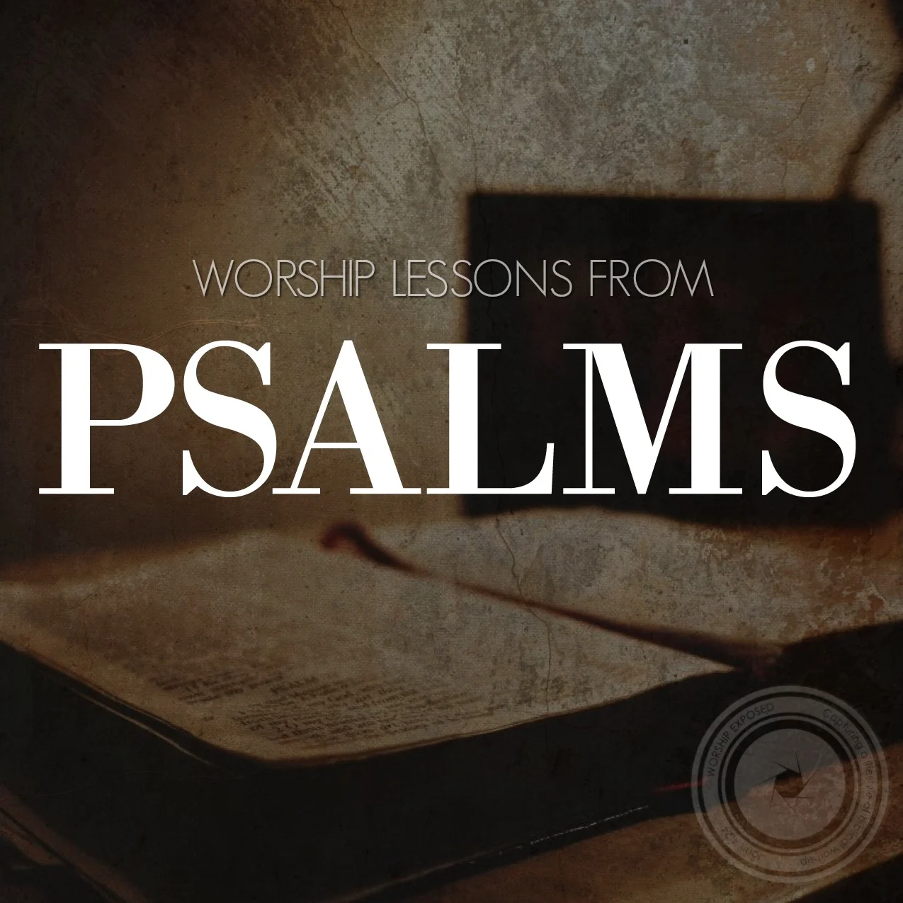 Worship Lessons From Psalms