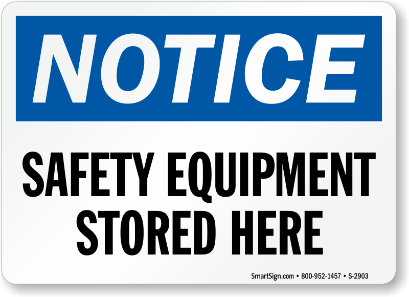 Safety Equipment Stored Here Blue Notice Sign.png