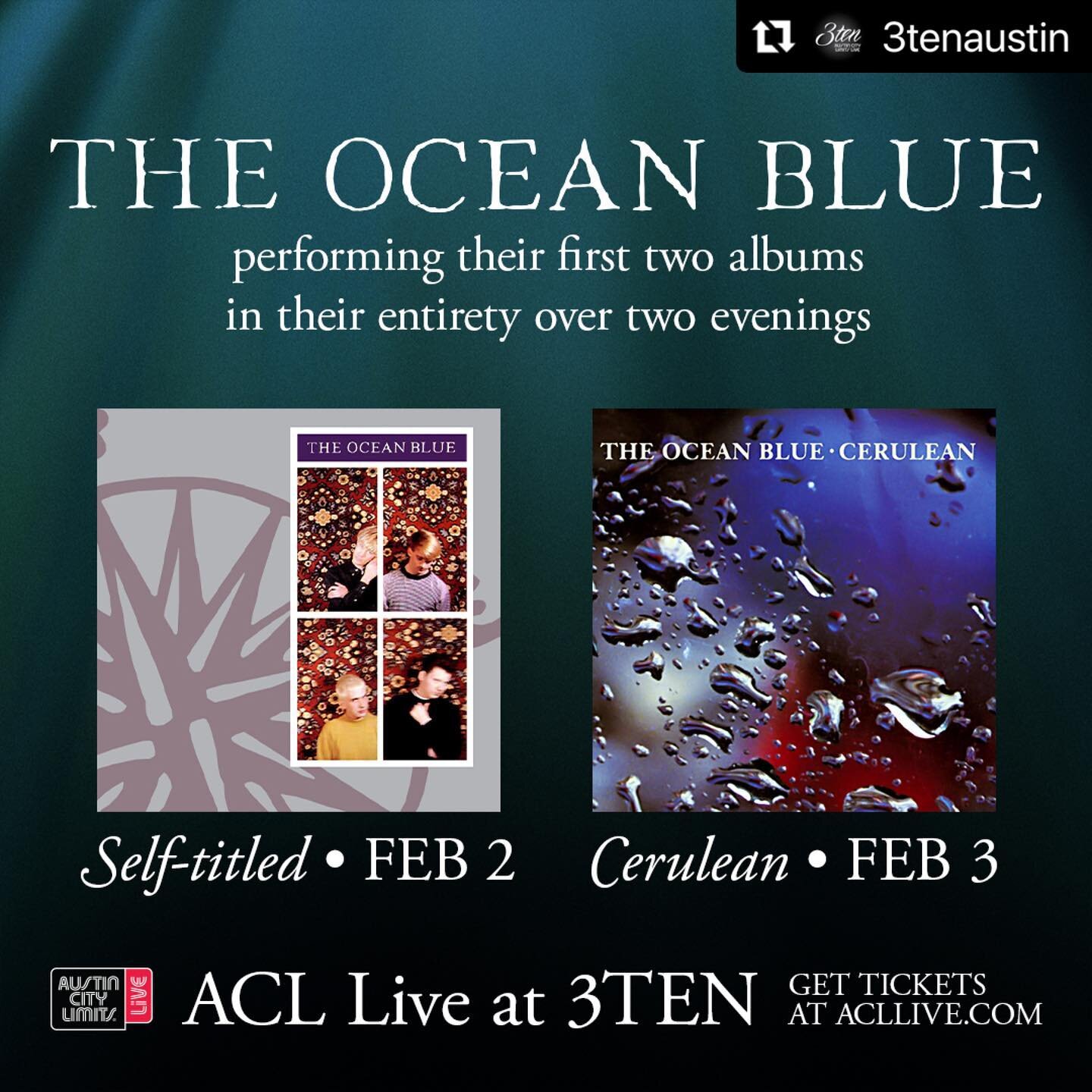 #Repost @3tenaustin 🌊 Just Announced: @theoceanblue is taking over Austin for ✌️ nights! 

Performing their first two albums in their entirety over two evenings, don't miss the show on Feb 2-3rd! 

🎟️ Tickets are on sale Friday 10AM at the link in 