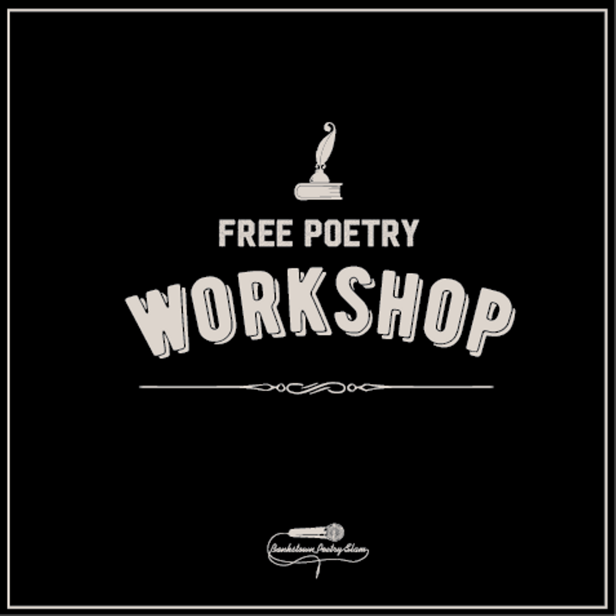FREE Workshop