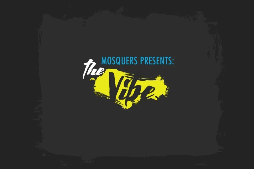 The Mosquers Presents: The Vibe