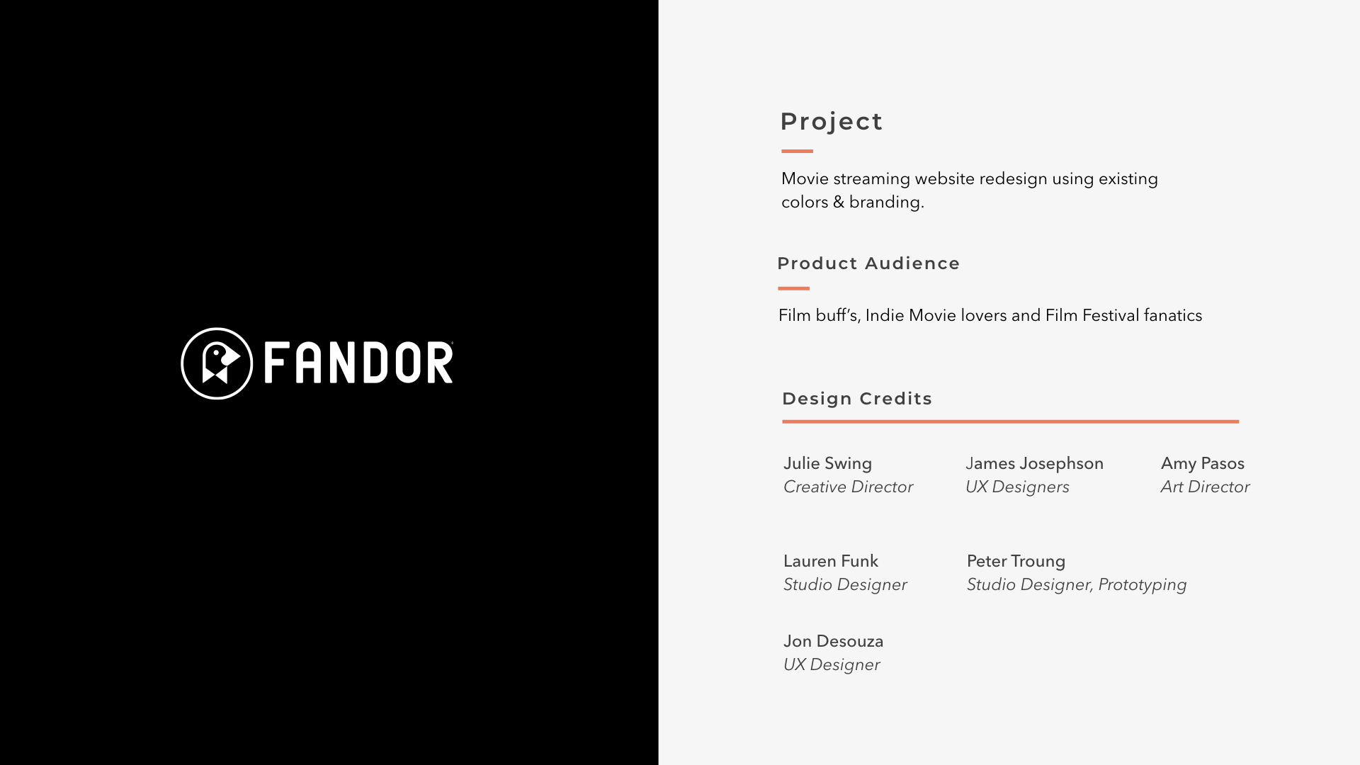      Project Goals Create an easily scannable site, that unites both editorial and film content for a seamless “rabbit hole” experience.       