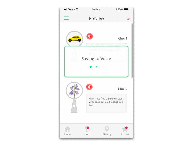 While the child is playing outside, you can still see his progress. For example, if the child is playing in the yard, and you are preparing the dinner in the kitchen, you can still see what’s going on with the App. 