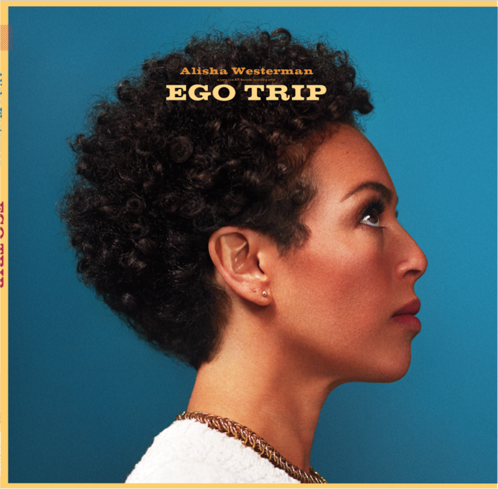 Alisha Westerman - Ego Trip "There are journeys that cover geography and those that traverse emotions, and “Ego Trip,” the forthcoming album by L.A.-based singer-songwriter Alisha Westerman represents both." - Buzzbands Produced and mixed by Chris Schlarb Engineered by Devin O'Brien ITUNES | SPOTIFY | L ONG LIVE RIFF