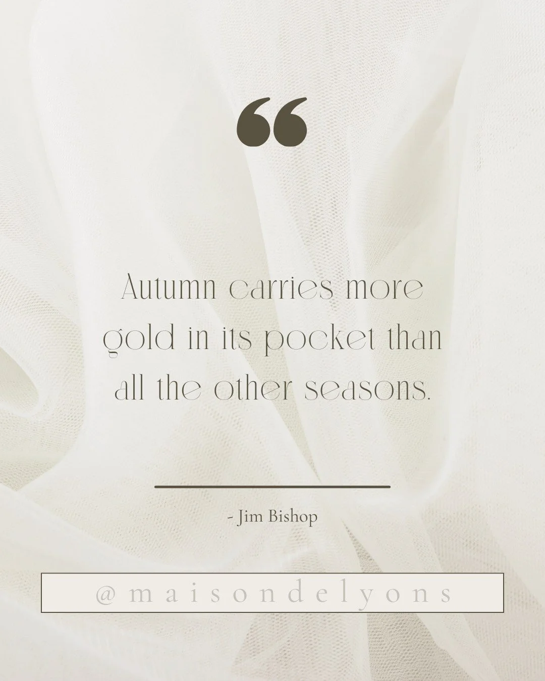 You carry the same gold in you.