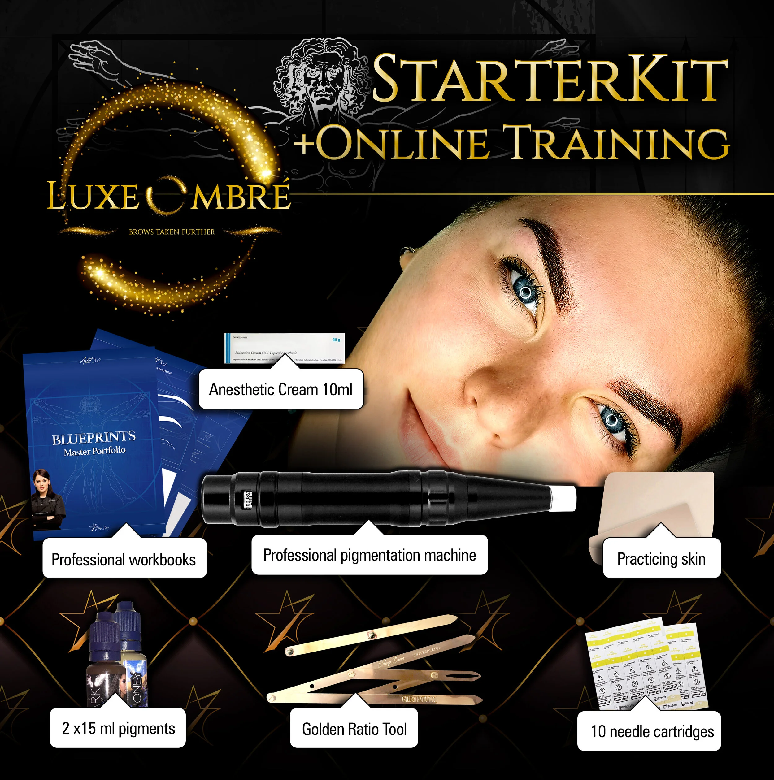 ONLINE TRAINING: Comprehensive online training contains the following topics: - Introduction to Luxe Ombre and explanation of the machine. - Brow mapping. Creating correct brow shape for the LuxeOmbre brows. - Creating symmetric brows. - Taking before and after pictures. - Brow filling techniques to achieve the ombre effect. - Live procedure recordings. - Marketing advice. As a result of the training, the student learns to make brows in LuxeOmbre technique. - Training includes certification for LuxeOmbre procedure. - Training includes 2 live online sessions with the trainer Siiri Tabri , 1 h / each. - Training does not include tangible items. Training is available for 180 days after joining. Terms of service: www.sharpbrows.com/terms-service STARTER KIT: Starter kit will be sent with door to door delivery. The starter kit includes the following: - LuxeOmbre wireless machine (the same the trainer is using). - 2 LuxeOmbre pigments (15 ml each). Dark and Light. - Golden Ratio Measuring tool. - Workbook. - Anesthetic cream. - 3 x practicing skin. - 10 needle cartridges. Combined price: 599€ / $650 / £535.
