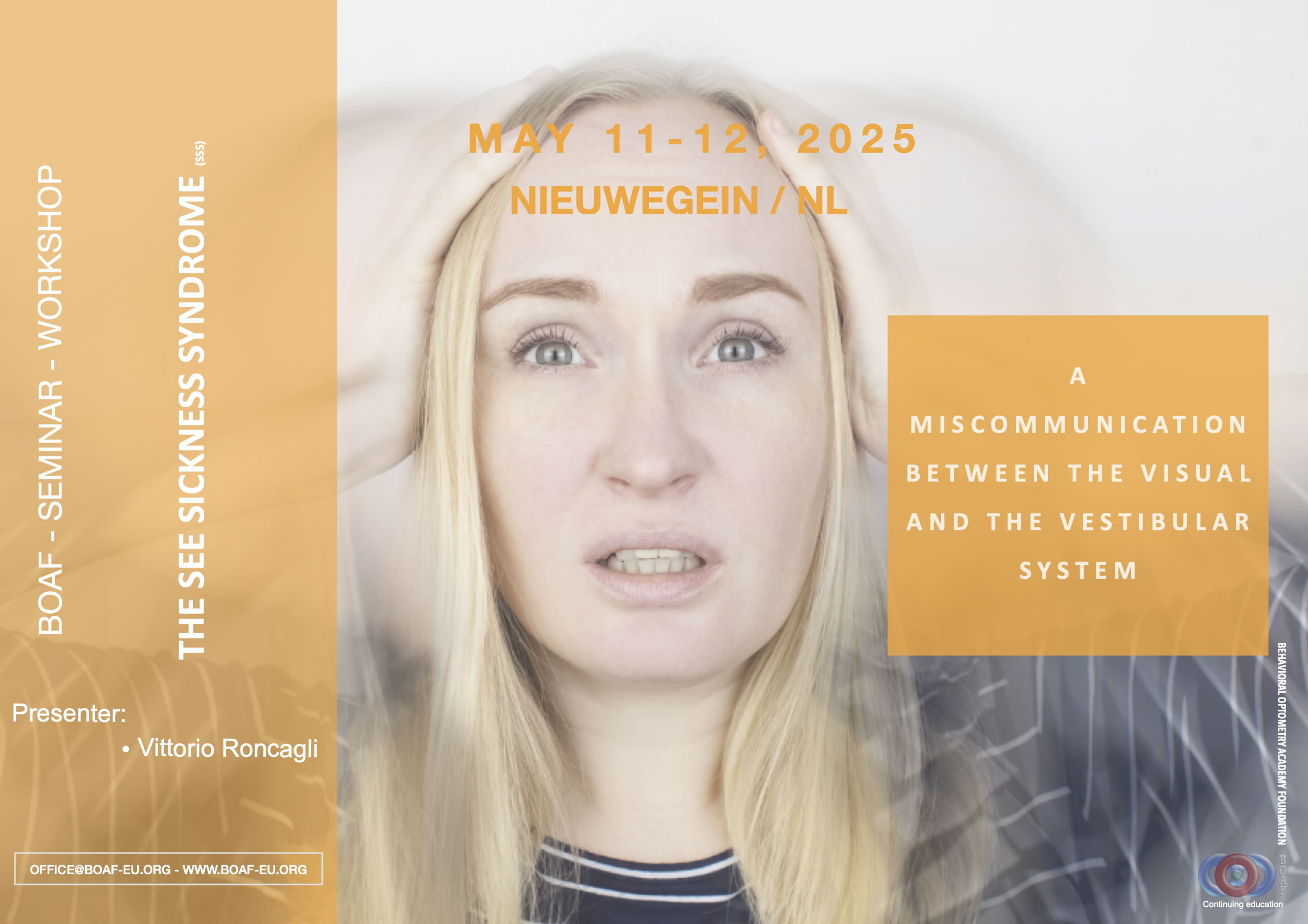The See Sickness Syndrome (SSS)