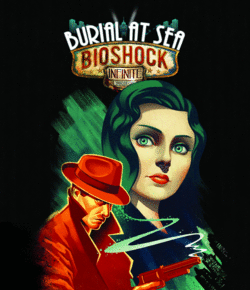 BSIDLC-Burial_at_Sea_Episode_One_KeyArt.gif