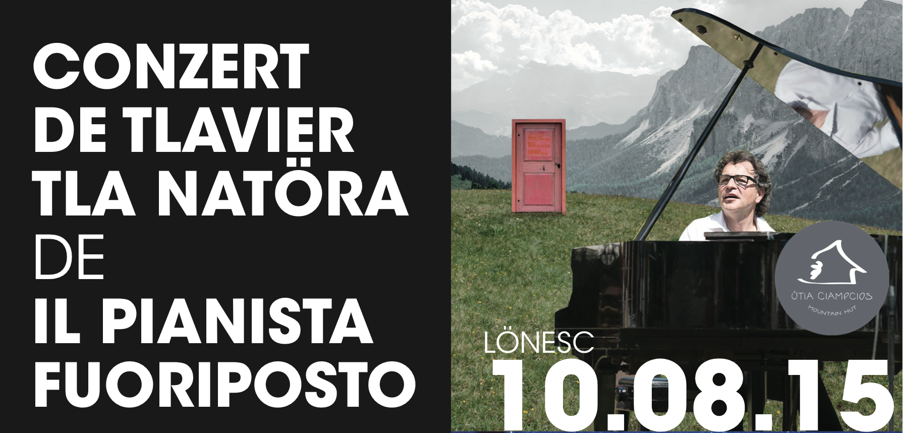 Conzert de tlavier tla natöra da pert de "Il Pianista fuoriposto" 