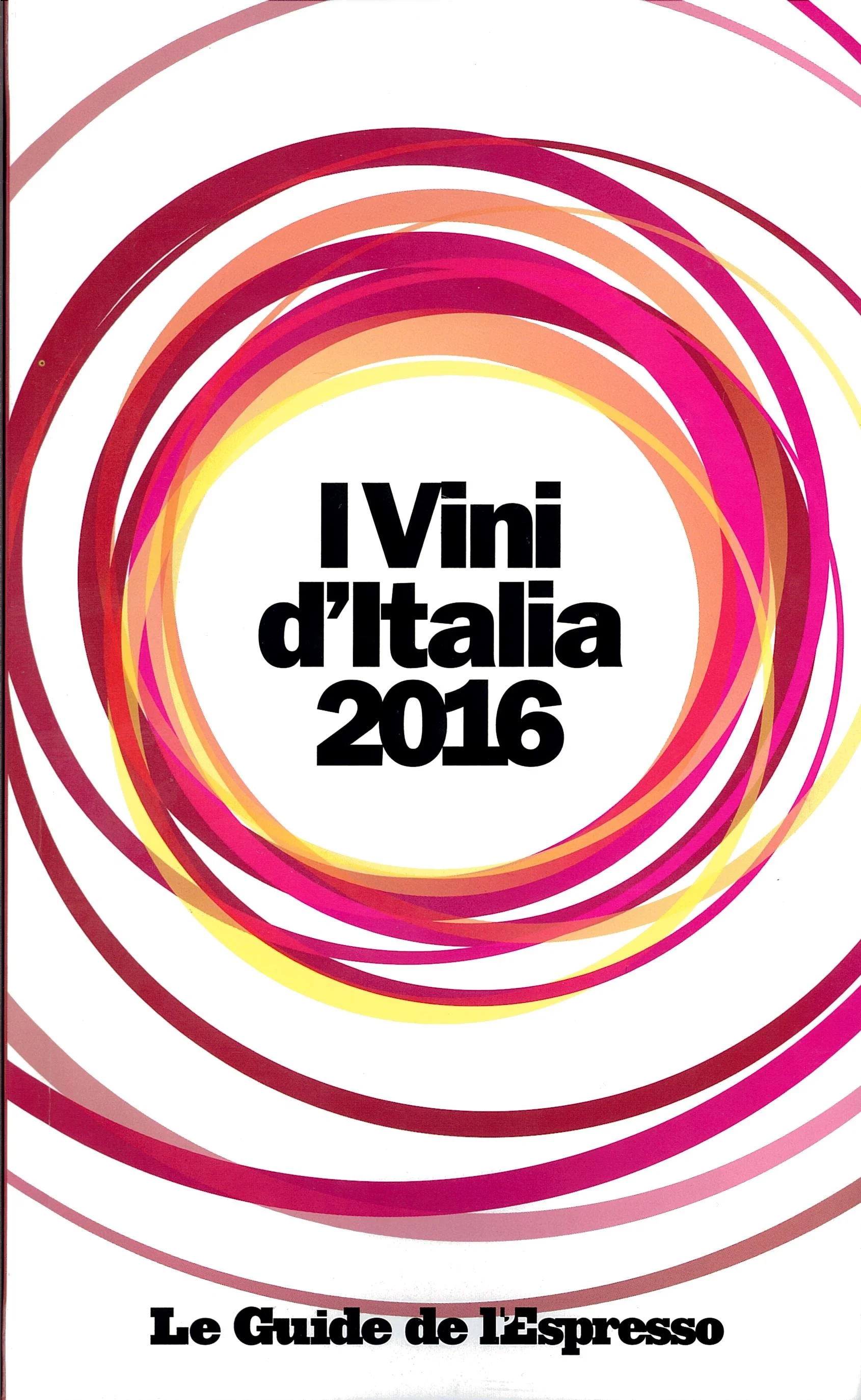 L'Espresso - I Vini d'Italia 2016