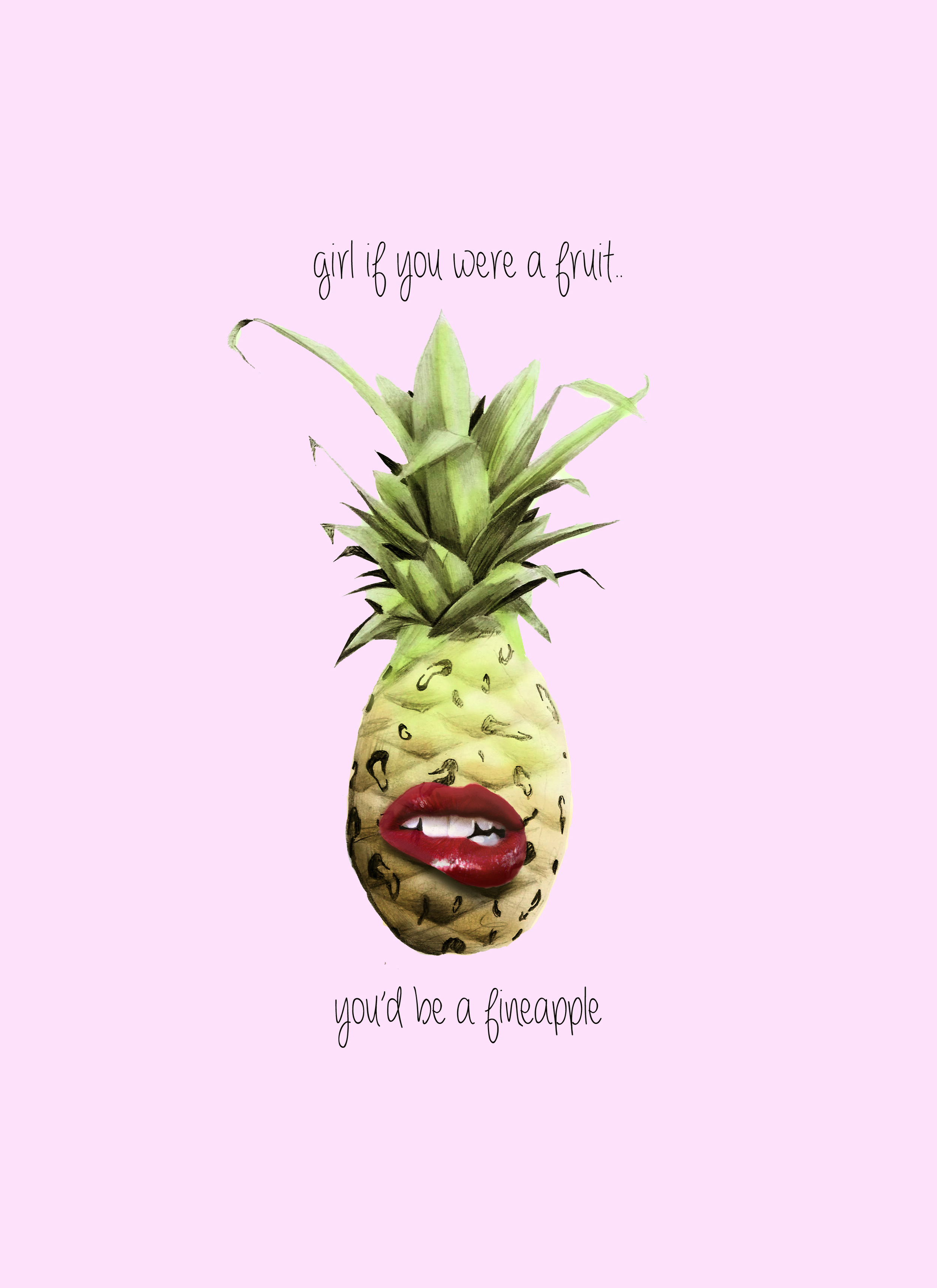 girl if you were a pineapple copy.jpg