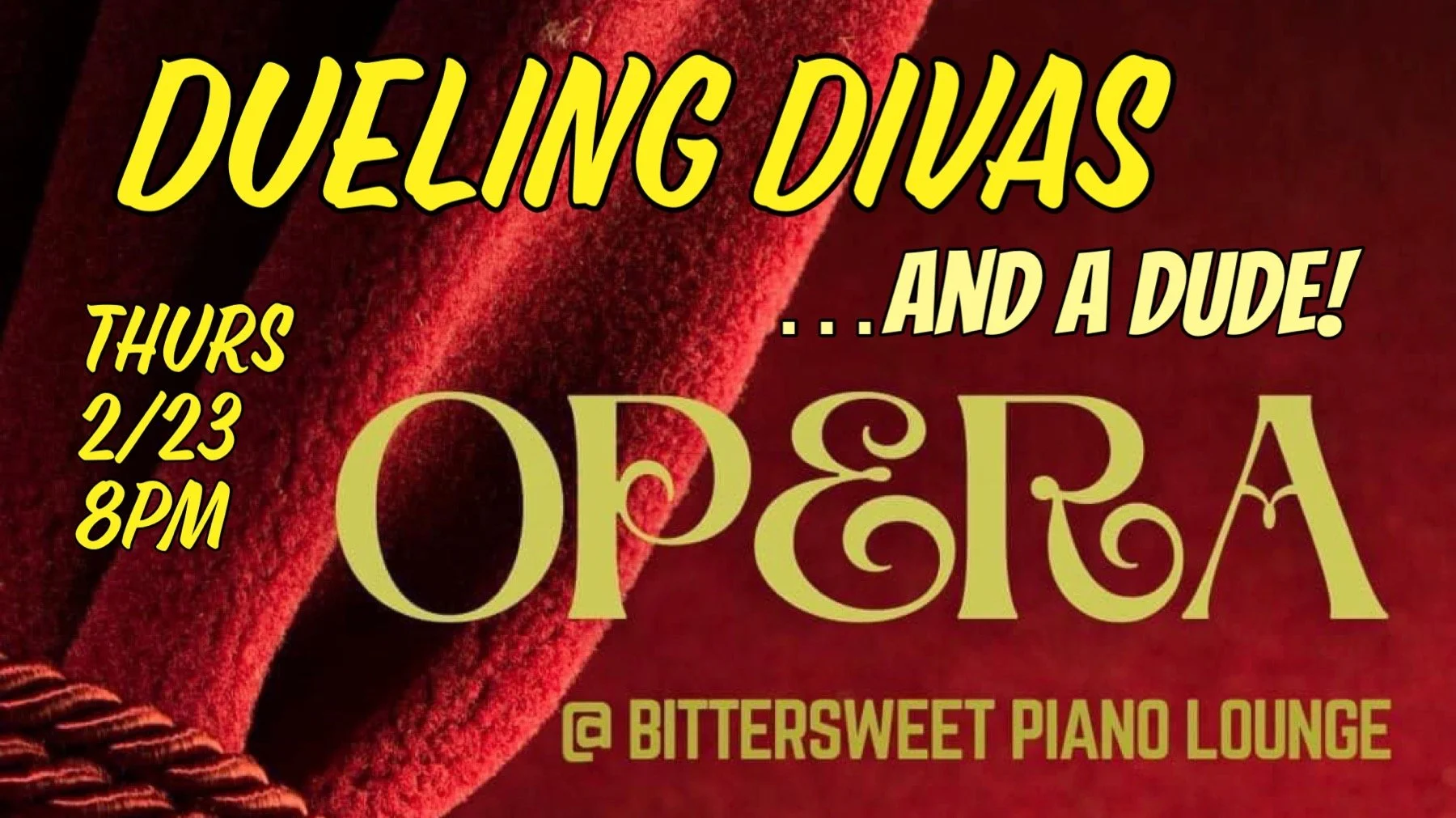 Dueling Divas Plus a Dude Opera Cabaret