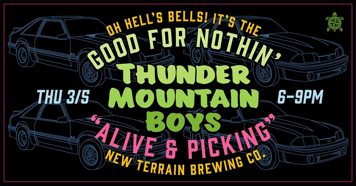 Good For Nothin' Thunder Mountain Boys, March 5, Free, Thursday Night, Live Music