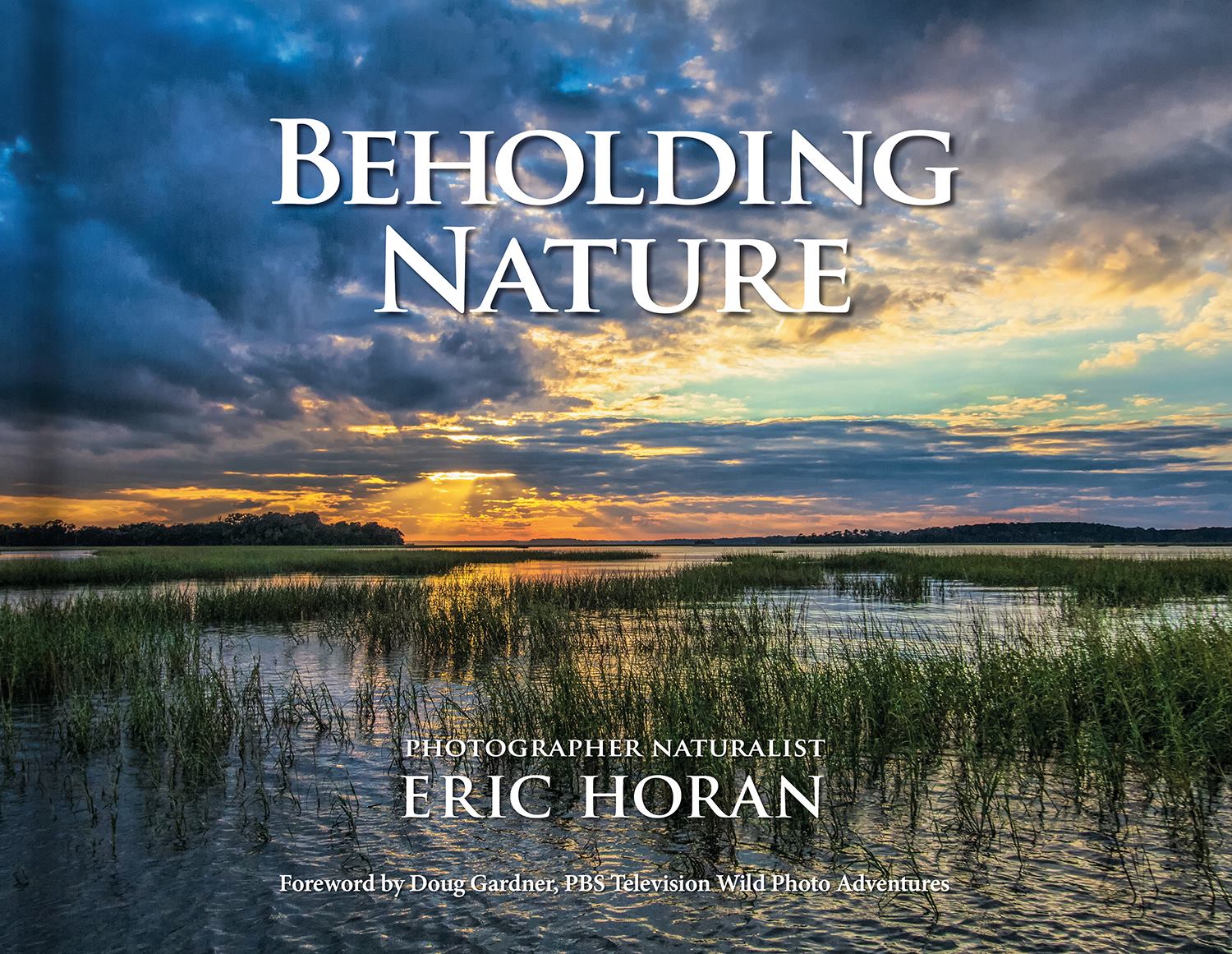 Beholding Nature Book Release with Eric Horan