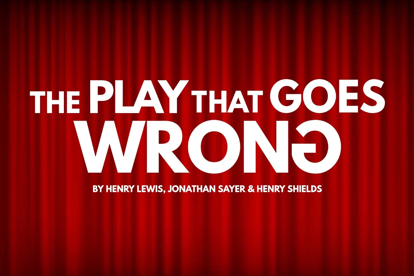 The Play that Goes Wrong