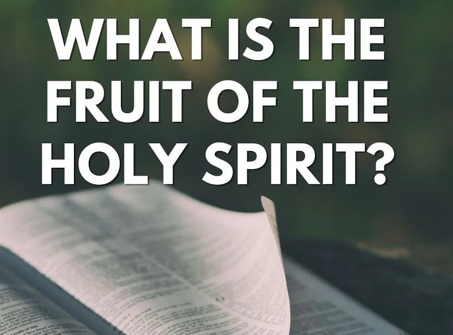 The Fruit of the Spirit
