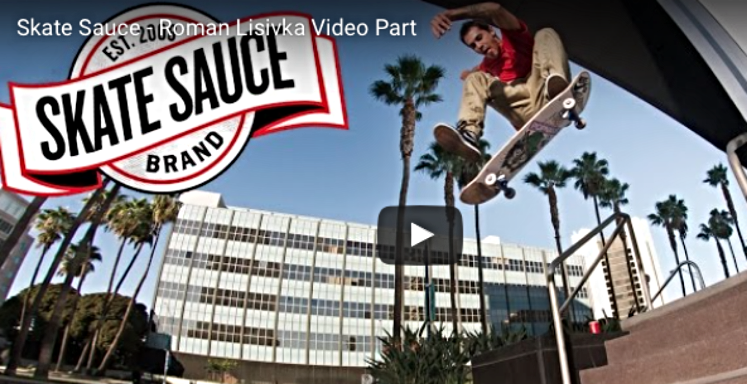 Roman Lisivka | Skate Sauce Video Part