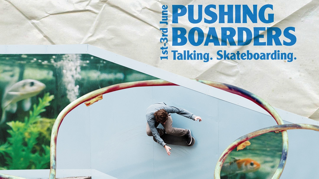 Pushing Boarders | Talking Skateboarding Event
